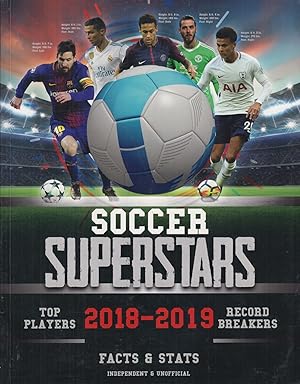 Bild des Verkufers fr Soccer Superstars 2018-2019: Facts & Stats zum Verkauf von Adventures Underground