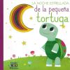 Seller image for La noche estrellada de la pequea tortuga for sale by AG Library