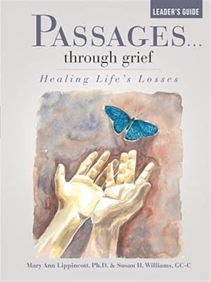 Bild des Verkufers fr Passages.through grief Leader's Guide: Healing Life's Losses zum Verkauf von GreatBookPrices