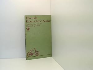 Imagen del vendedor de Einer schreit: Nicht. Geschichten und Gedichte. Geschichten u. Gedichte a la venta por Book Broker