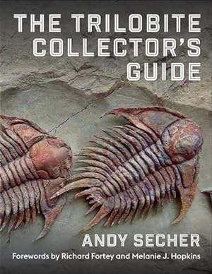 Imagen del vendedor de Trilobite Collector's Guide a la venta por GreatBookPrices