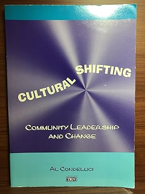 Seller image for Cultural Shifting: Community Leadershop and Change for sale by Rosario Beach Rare Books