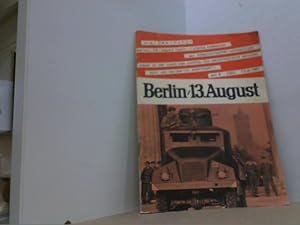 Bild des Verkufers fr Sperrmassnahmen gegen Recht und Menschlichkeit. Berlin 13. August. zum Verkauf von Antiquariat Uwe Berg