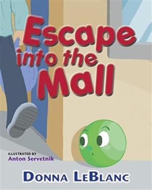 Seller image for Escape into the Mall for sale by GreatBookPrices