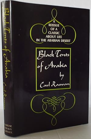 Seller image for Black Tents of Arabia: My Life Among the Bedouins for sale by The Wild Muse