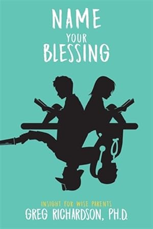 Seller image for Name Your Blessing for sale by GreatBookPrices