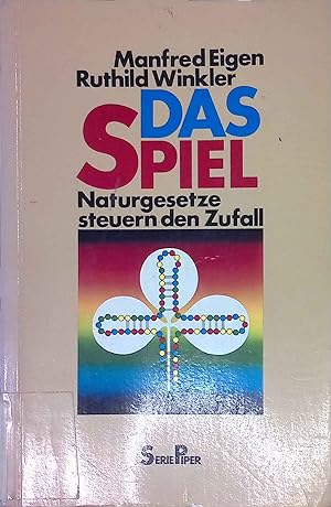 Seller image for Das Spiel : Naturgesetze steuern d. Zufall. Piper ; Bd. 410 for sale by books4less (Versandantiquariat Petra Gros GmbH & Co. KG)