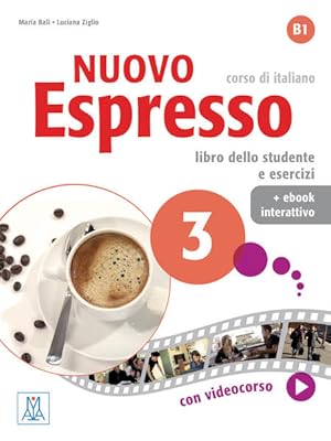 Seller image for Nuovo Espresso 3 - einsprachige Ausgabe: corso di italiano / Buch mit Code corso di italiano / Buch mit Code for sale by diakonia secondhand