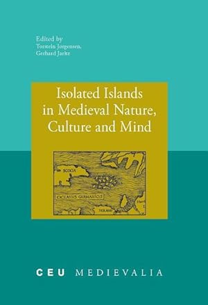 Bild des Verkufers fr Isolated Islands in Medieval Nature, Culture and Mind zum Verkauf von moluna