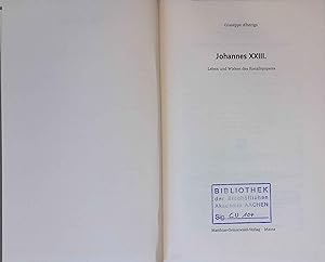 Seller image for Johannes XXIII. : Leben und Wirken des Konzilspapstes. [ for sale by books4less (Versandantiquariat Petra Gros GmbH & Co. KG)