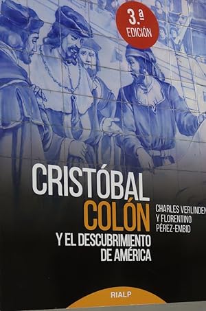 Image du vendeur pour Cristbal Coln y el descubrimiento de Amrica mis en vente par Librera Alonso Quijano