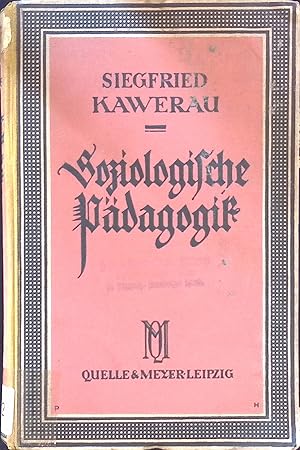 Bild des Verkufers fr Soziologische Pdagogik. zum Verkauf von books4less (Versandantiquariat Petra Gros GmbH & Co. KG)