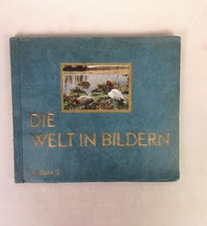 Seller image for Die Welt in Bildern. Album 5. Aus Deutschlands Vogelwelt. for sale by Antiquariat Bler