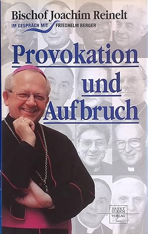 Imagen del vendedor de Provokation und Aufbruch. a la venta por books4less (Versandantiquariat Petra Gros GmbH & Co. KG)