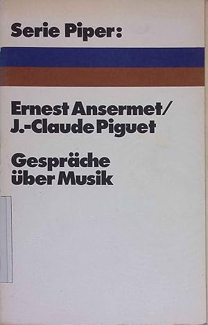 Image du vendeur pour Gesprche ber Musik. Serie Piper ; 74 mis en vente par books4less (Versandantiquariat Petra Gros GmbH & Co. KG)