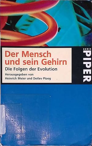 Bild des Verkufers fr Der Mensch und sein Gehirn : die Folgen der Evolution. Verffentlichungen der Carl-Friedrich-von-Siemens-Stiftung ; Bd. 7; Piper ; 2457 zum Verkauf von books4less (Versandantiquariat Petra Gros GmbH & Co. KG)