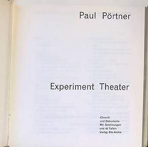 Seller image for Experiment Theater : Chronik u. Dokumente. for sale by books4less (Versandantiquariat Petra Gros GmbH & Co. KG)