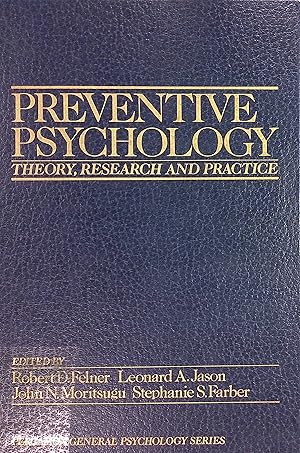 Seller image for Preventive Psychology: Theory, Research and Practice General Psychology S. for sale by books4less (Versandantiquariat Petra Gros GmbH & Co. KG)