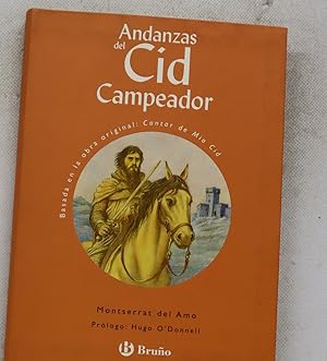 Imagen del vendedor de Andanzas del Cid Campeador basado en la obra original, "Cantar de Mio Cid" a la venta por Librera Alonso Quijano