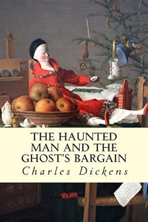 Seller image for Haunted Man and the Ghost's Bargain for sale by GreatBookPrices