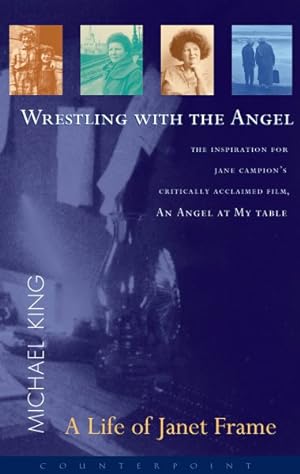 Seller image for Wrestling With the Angel : A Life of Janet Frame for sale by GreatBookPrices