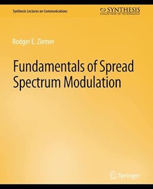 Seller image for Fundamentals of Spread Spectrum Modulation for sale by GreatBookPrices