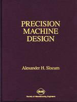 Image du vendeur pour Slocum, A: Precision Machine Design mis en vente par moluna