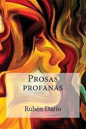 Bild des Verkufers fr Prosas profanas -Language: spanish zum Verkauf von GreatBookPrices