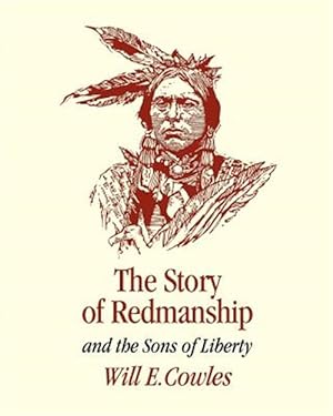 Seller image for Story of Redmanship : And the Sons of Liberty for sale by GreatBookPrices