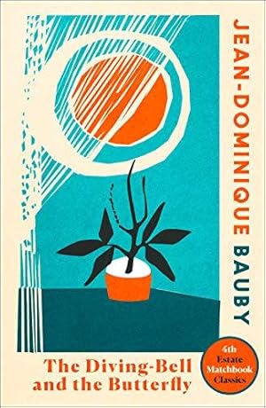 Image du vendeur pour The Diving-Bell and the Butterfly (4th Estate Matchbook Classics): Jean-Dominique Bauby mis en vente par WeBuyBooks