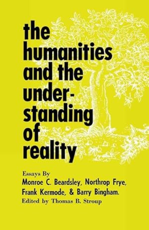 Bild des Verkufers fr Humanities and the Understanding of Reality zum Verkauf von GreatBookPrices