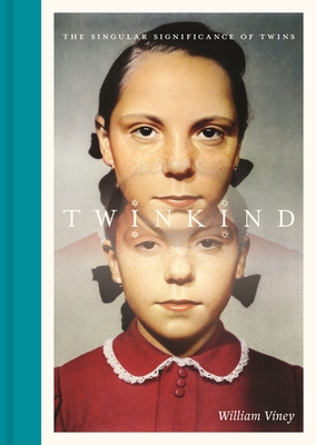 Bild des Verkufers fr Twinkind: The Singular Significance of Twins (Hardback or Cased Book) zum Verkauf von BargainBookStores