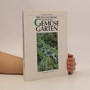 Seller image for Freude und Erfolg im eigenen Gemu?segarten for sale by Bookbot