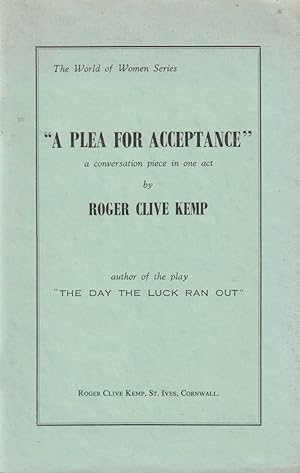 Imagen del vendedor de A Plea for Acceptance a la venta por timkcbooks (Member of Booksellers Association)