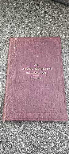 Seller image for The Reminiscences of an Albany Settler. A Lecture delivered in Graham's Town at the British Settlers' Jubilee. May, 1870 for sale by Treasure House Books