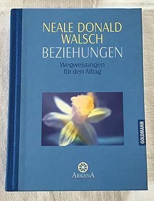 Seller image for Beziehungen : Wegweisungen fr den Alltag. for sale by Antiquariat Peda