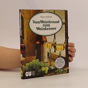Bild des Verkufers fr Vom Weinfreund zum Weinkenner zum Verkauf von Bookbot