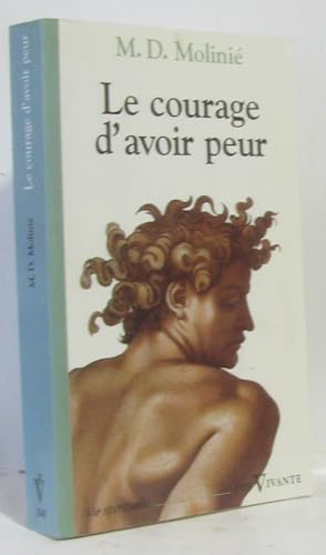 Seller image for Le courage d'avoir peur for sale by crealivres