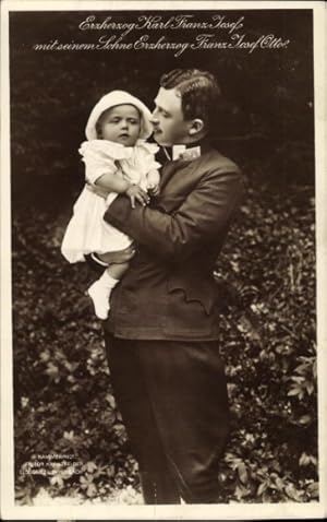 Ansichtskarte / Postkarte Kaiser Karl mit seinem Sohn Kronprinz Erzherzog Franz Josef Otto