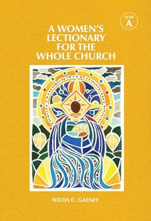 Bild des Verkufers fr A a Women's Lectionary for the Whole Church Yea zum Verkauf von GreatBookPrices