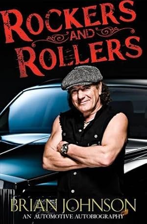 Immagine del venditore per Rockers and Rollers: An Automotive Autobiography venduto da WeBuyBooks