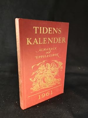 Image du vendeur pour Tidens Kalender: Almanack och Uppslagsbok. 1961. mis en vente par ANTIQUARIAT Franke BRUDDENBOOKS