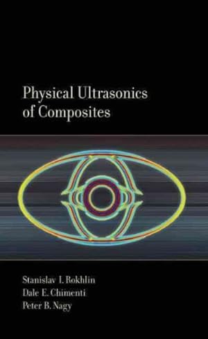 Seller image for Physical Ultrasonics of Composites for sale by GreatBookPrices
