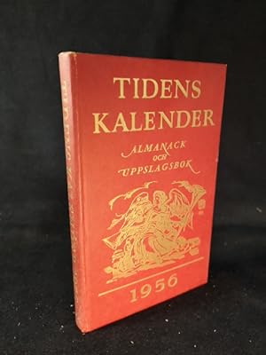 Image du vendeur pour Tidens Kalender: Almanack och Uppslagsbok. 1956. mis en vente par ANTIQUARIAT Franke BRUDDENBOOKS