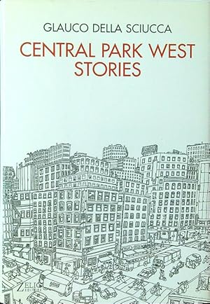 Bild des Verkufers fr Central Park West stories. Racconti satirici e disegni di New York zum Verkauf von Librodifaccia