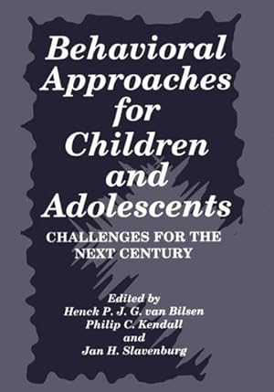 Bild des Verkufers fr Behavioral Approaches for Children and Adolescents : Challenges for the Next Century zum Verkauf von GreatBookPrices