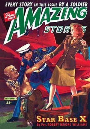 Seller image for Amazing Stories September 1944 : Special Armed Forces Edition: Every Story by an Sf Author Fighting in Wwii, Replica Edition for sale by GreatBookPrices