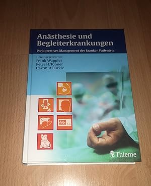 Seller image for Frank Wappler, Ansthesie und Begleiterkrankungen - Perioperatives Management des kranken Patienten for sale by sonntago DE