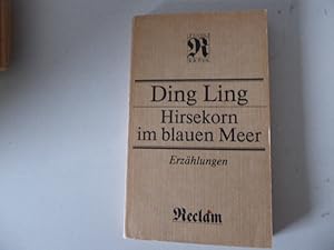 Image du vendeur pour Hirsekorn im blauen Meer. Erzhlungen. Reclams Universal-Bibliothek Band 1152. TB mis en vente par Deichkieker Bcherkiste