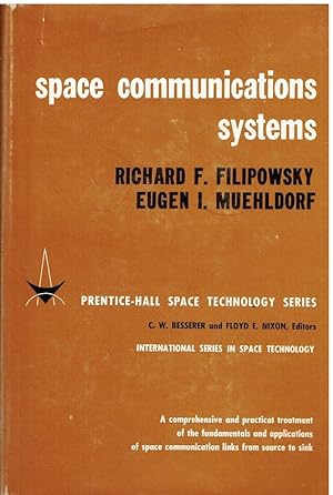 Imagen del vendedor de Space communications systems (Prentice-Hall international series in space technology) a la venta por Libreria sottomarina - Studio Bibliografico